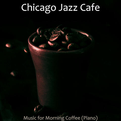 Music for Morning Coffee (Piano)