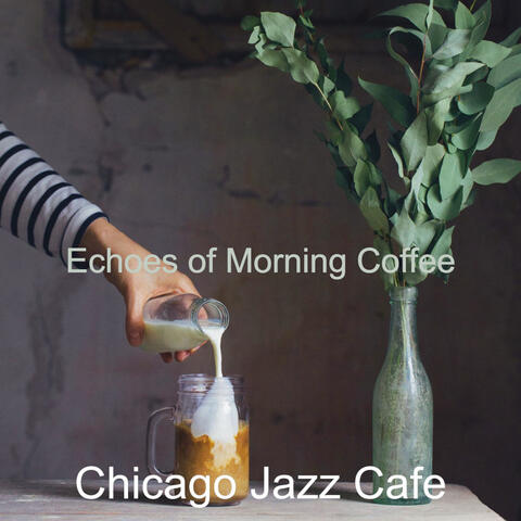 Echoes of Morning Coffee