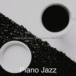 Piano Jazz Soundtrack for Hip Cafes