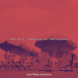 Trio Jazz Soundtrack for Staycations