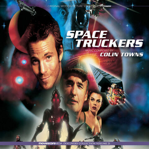 Space Truckers (Original Motion Picture Soundtrack)