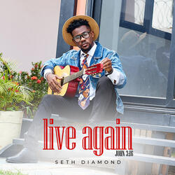 Live Again ( John 3:16)