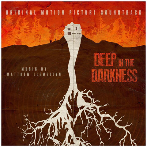 Deep in the Darkness (Original Motion Picture Soundtrack)