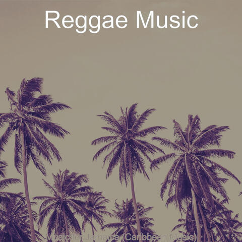 Music for Jamaica (Caribbean Music)