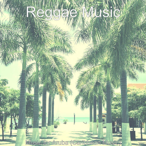 Music for Aruba (Caribbean Music)