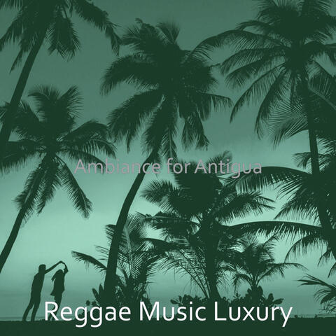 Ambiance for Antigua