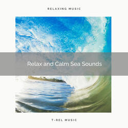 Nice Sea Noises for Best Nights and Total Relax
