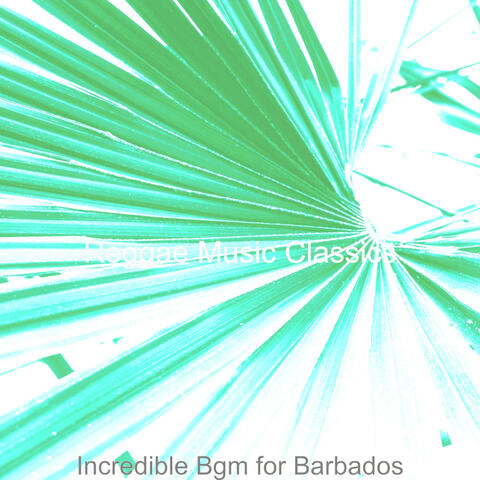 Incredible Bgm for Barbados