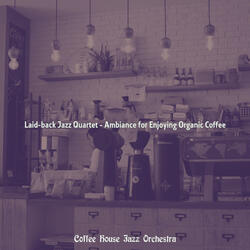 Luxurious Ambiance for Enjoying Organic Coffee
