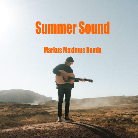 Summer Sound (Markus Maximus Remix)