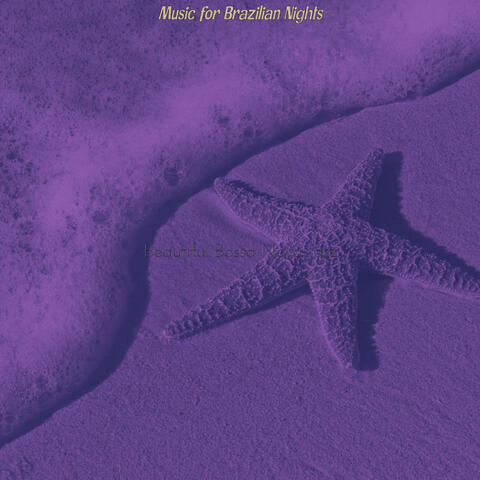 Music for Brazilian Nights