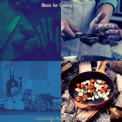 Friendly Moods for Cooking