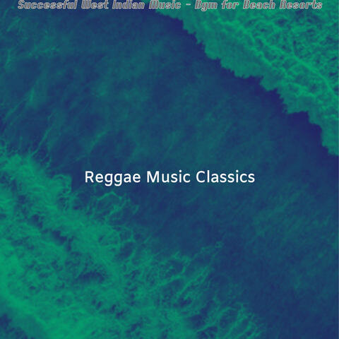 Successful West Indian Music - Bgm for Beach Resorts