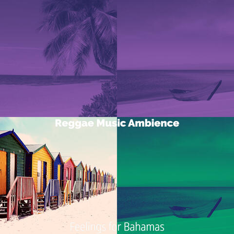 Feelings for Bahamas