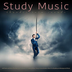 Chill Sounds of a Thunderstorm For Studying