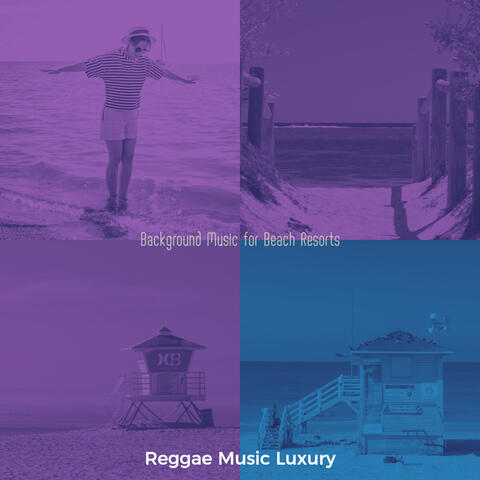 Background Music for Beach Resorts