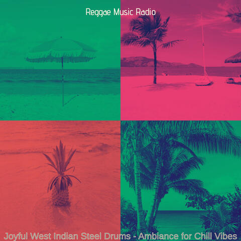 Joyful West Indian Steel Drums - Ambiance for Chill Vibes