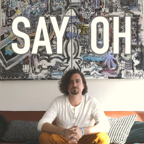 Say Oh (feat. Trevoris Scott)