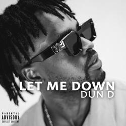 Let Me Down
