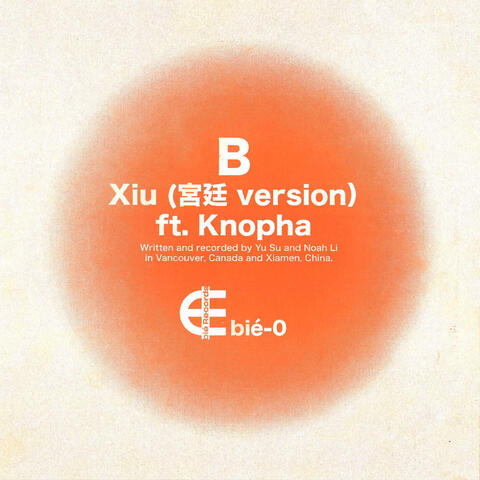 Xiu (feat. Knopha)