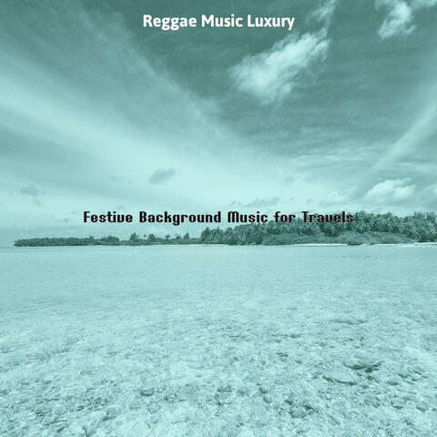 Festive Background Music for Travels