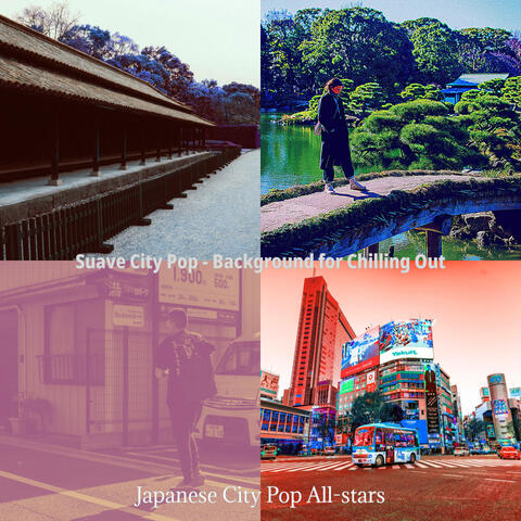 Suave City Pop - Background for Chilling Out
