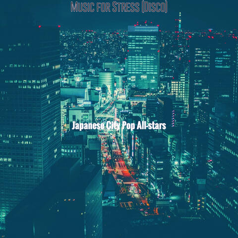 Music for Stress (Disco)