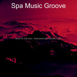 Bright Shakuhachi and Guitars - Vibe for Healing