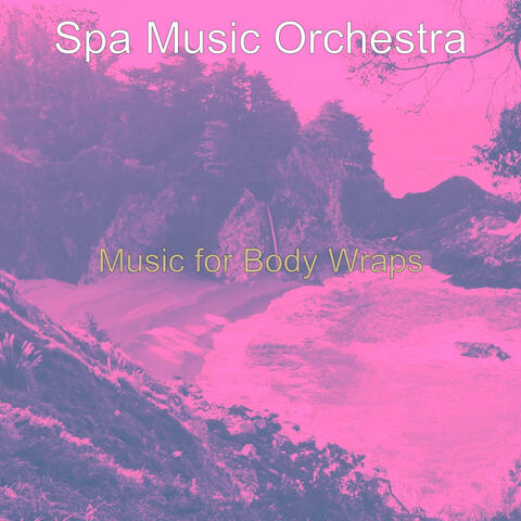 Music for Body Wraps