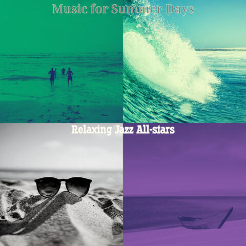 Music for Summer Days