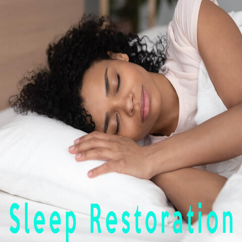 Sleep Restoration