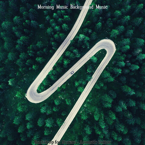 Backdrop for Nature - Acoustic Guitar