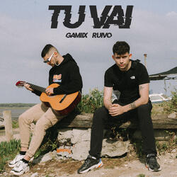 TU VAI