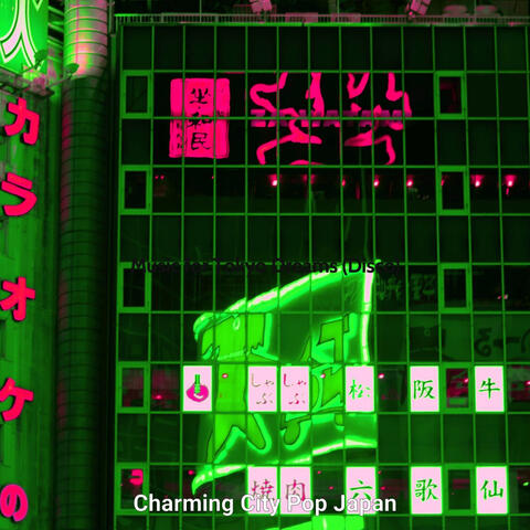 Music for Tokyo Dreams (Disco)