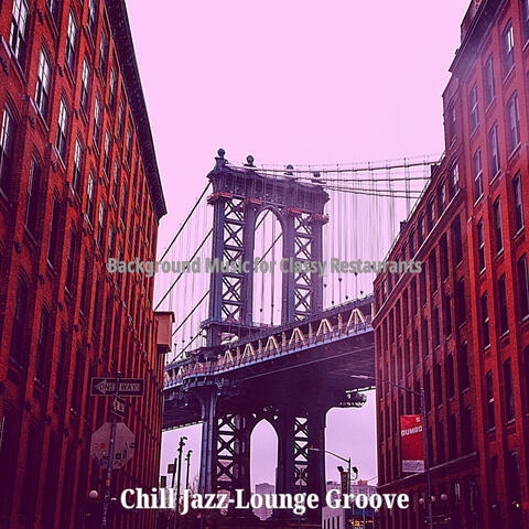 Background Music for Classy Restaurants