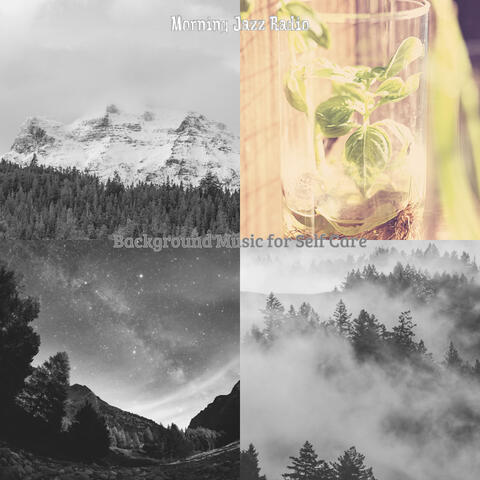 Background Music for Self Care