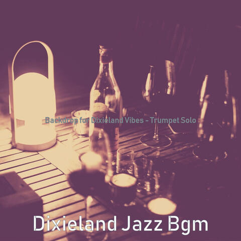 Backdrop for Dixieland Vibes - Trumpet Solo