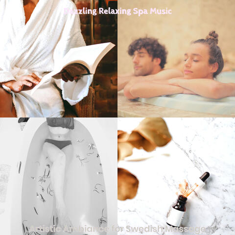 Artistic Ambiance for Swedish Massage