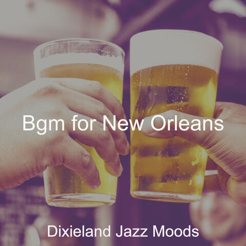 Bgm for New Orleans