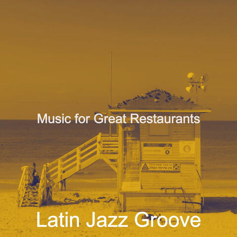 Music for Great Restaurants