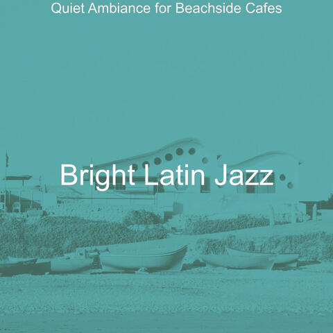 Quiet Ambiance for Beachside Cafes
