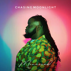 Chasing Moonlight