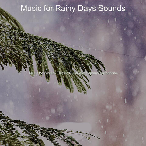 Music for Winter - Electric Guitar and Soprano Saxophone