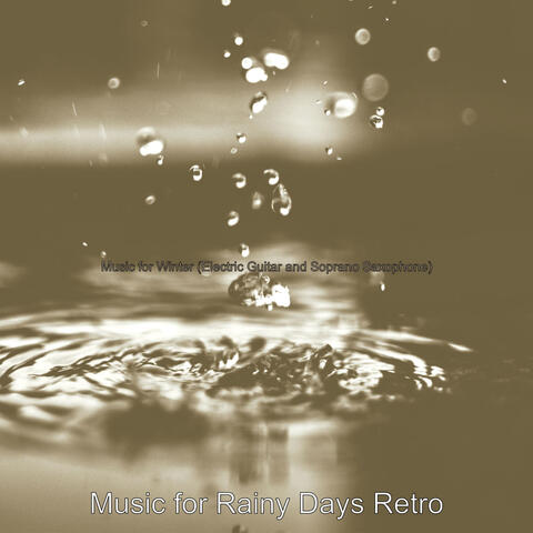 Music for Winter (Electric Guitar and Soprano Saxophone)