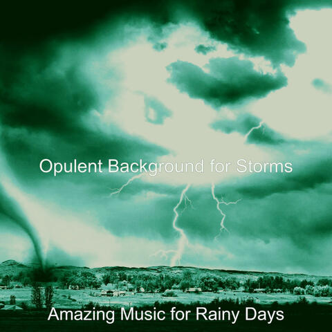 Opulent Background for Storms
