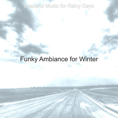 Funky Ambiance for Winter
