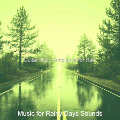 Guitar Solo - Ambiance for Rain