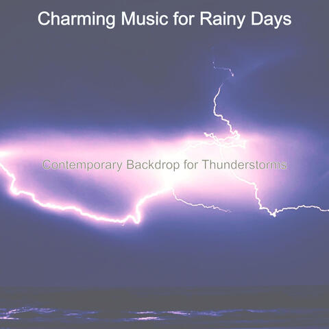 Contemporary Backdrop for Thunderstorms