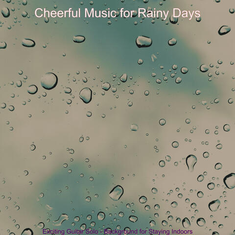 Exciting Guitar Solo - Background for Staying Indoors