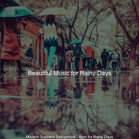 Modern Soprano Saxophone - Bgm for Rainy Days